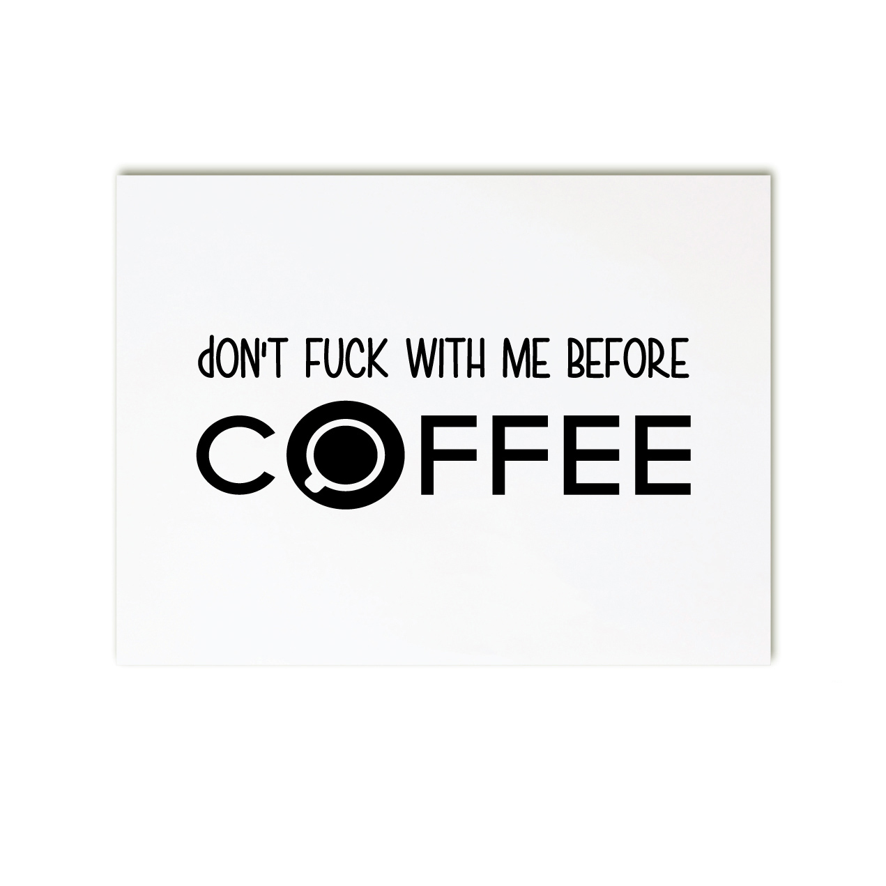 Dont-fuck-before-coffee