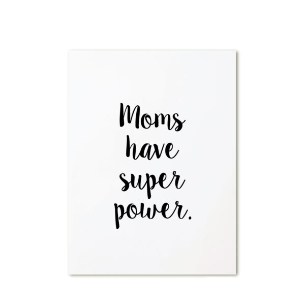 zoedt-moms-have-superpower