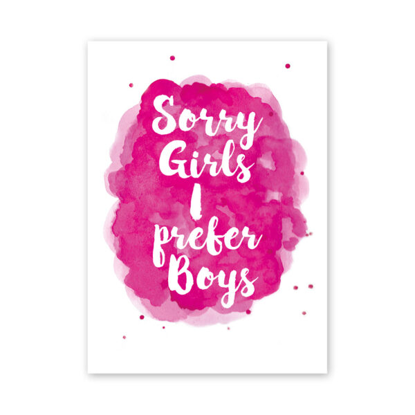 sorry-girls-i-prefer-boys-gay-kaart