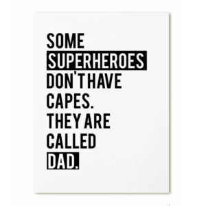 zoedt-kaart-some-superheroes-dont-have-capes-dad