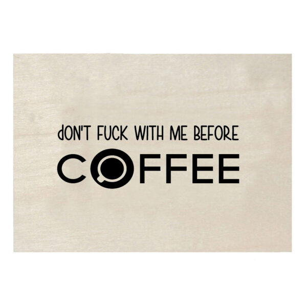 Zoedt-dont-fuck-coffee