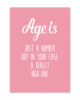 studio-inktvis-postkaart-age-is-just-a-number-pink