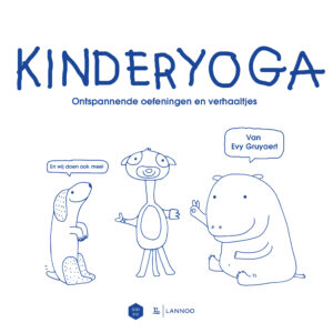 kinder-yoga-uitgeverij-lannoo-evy-gruyaert
