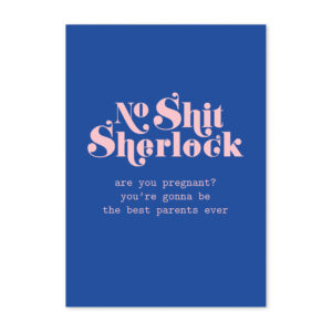 studio-inktvis-postkaart-no-shit-sherlock-pregnant-blauw