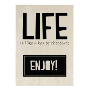 life-is-like-a-box-of-chocolate-houten-kaart-zoedt