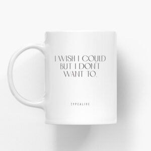 typealive-the-mug-i-wish