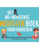 het-no-nonsense-meditatieboek-voor-kinderen