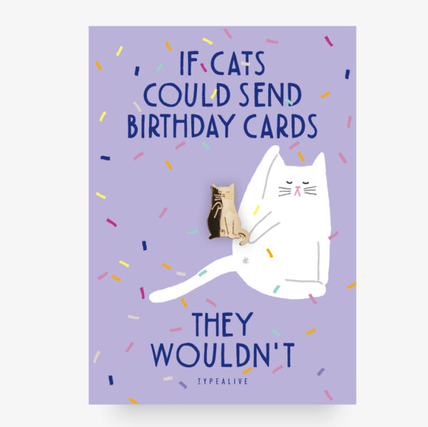 typealive-if-cats-could-send-birthday-cards-pin