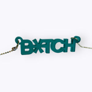 all-things-we-like-bitch-ketting